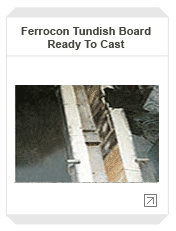 Ferrocon Tundish Board 1 Ferrocon Tundish Board 1